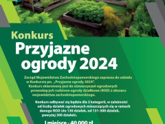 Samorząd Województwa Zachodniopomorskiego ogłasza Konkurs pn. „Przyjazne ogrody 2024
